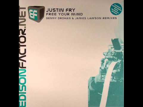 Justin Fry - Free Your Mind (James Lawson Remix)