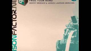 Justin Fry - Free Your Mind (James Lawson Remix)