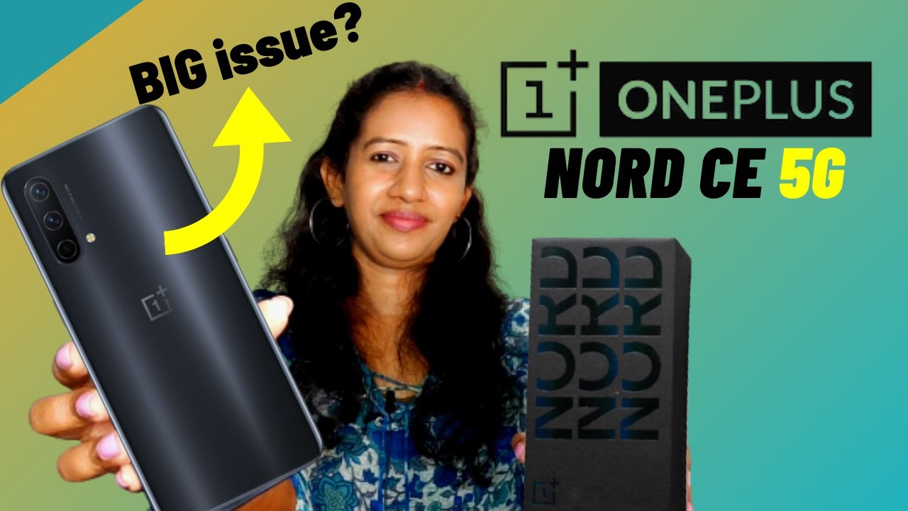 Oneplus Nord CE 5G Review in Tamil | Big Issue | Oneplus Nord CE 5G Unboxing