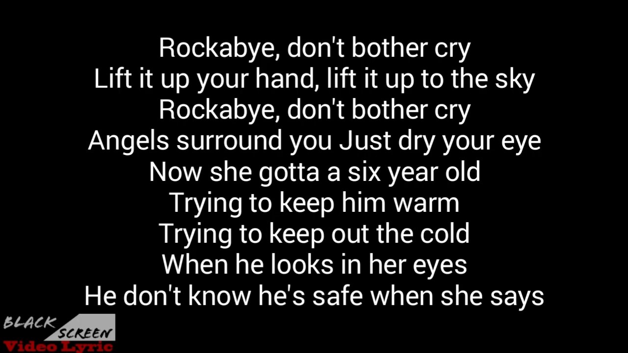 Clean Bandit - Rockabye ft Sean Paul Anne Marie Lyrics