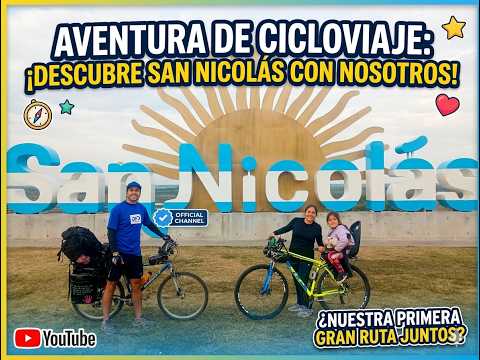SAN NICOLÁS en BICI y en FAMILIA 💕