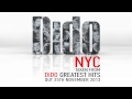 Dido - NYC (Official audio, from Dido Greatest ...