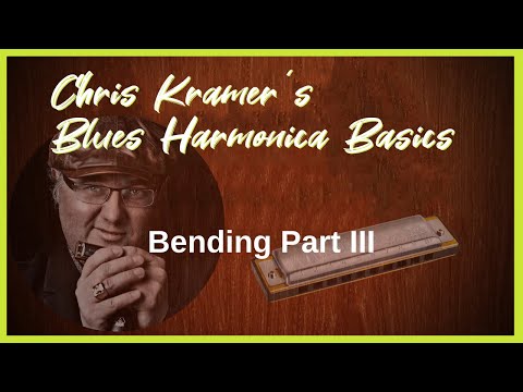 03. Bending Part III (deutsch) - Chris Kramer Tutorial: Blues Harmonica Basics