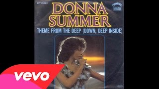 Donna Summer - Down, Deep Inside (Theme from &#39;The Deep&#39;)
