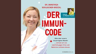 Teil 1: Unsere GESUNDHEIT IST IN GEFAHR (2) .10 - Der Immun-Code