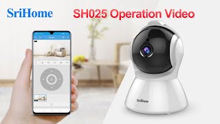 SriHome/Sricam SH025 Wifi Indoor IP Camera Setup Video(2020)