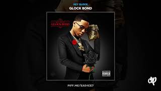 Key Glock -  All I Know Is Trap [Glock Bond]