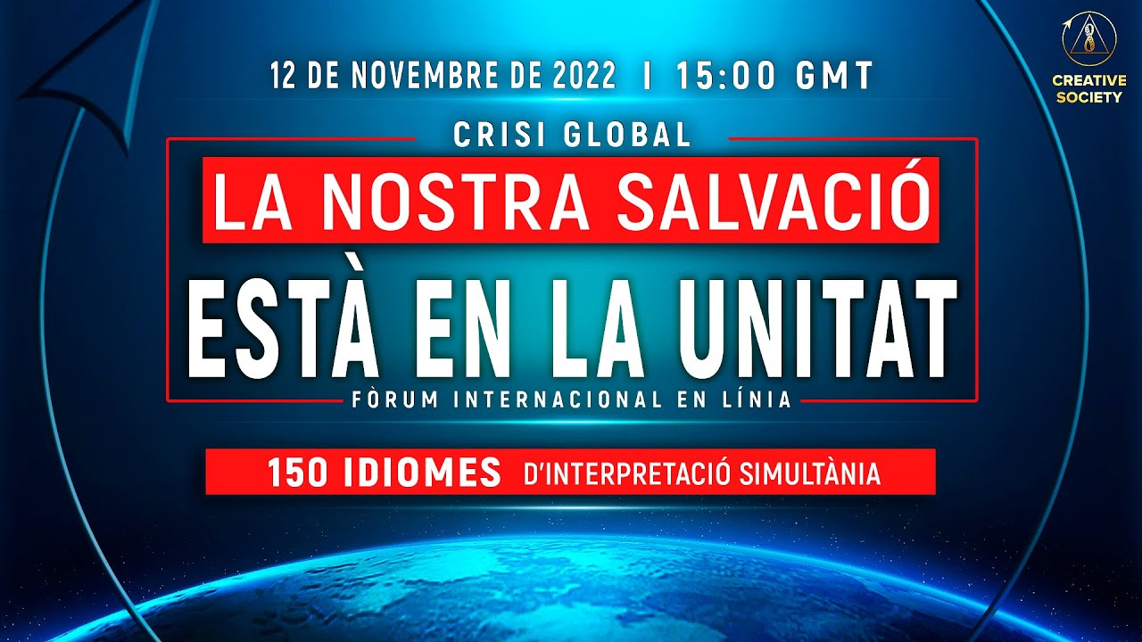 Crisi Global. La nostra salvació està en la unió | Fòrum internacional en línia 12.11.2022