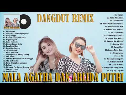Mala Agatha & Arlida Putri   DJ Dangdut Remix Viral Tiktok 2022