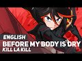 ENGLISH "Before My Body is Dry" -nZk- Kill la ...