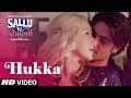 Hukka Video Song Sallu Ki Shaadi Prashant Singh Madhvi Shrivastav