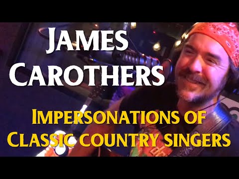 This Is AWESOME!!  Impersonations of classic country singers by James Carothers