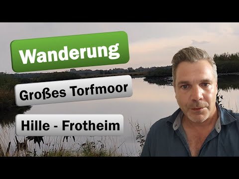 Das Große Torfmoor bei Hille - Frotheim - Parkplatz 3 - Eine Wanderung durchs mystische Moor
