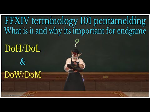 FFXIV terminology 101 what is pentamelding