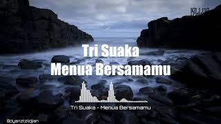 Download lagu Tri Suaka - Menua Bersamamu (lirik) mp3 Download lagu Tri Suaka - Menua Bersamamu (lirik) mp3
