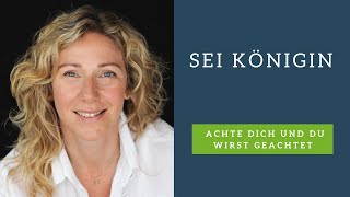 Sei Königin