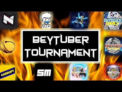BeyTuber Tournament (Trailer) | w/ Riptide1115, ilinnuc, Neiko Nation, etc. | MFB Versions of Burst