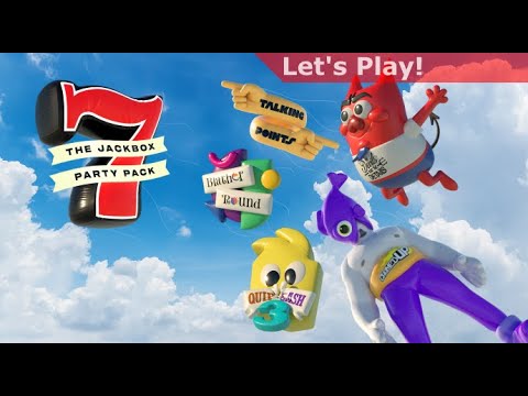 Let's Play: Jackbox Party Pack 7 [All Games]