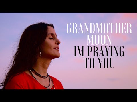 Grandmother Moon - Medicine Song - Hanuman Project