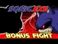 Sonic EXE BONUS FIGHT