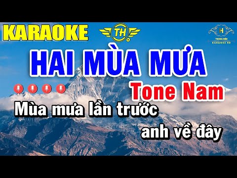 Hai Mùa Mưa Karaoke Tone Nam Nhạc Sống Dễ Hát Nhất 2022 | Trọng Hiếu
