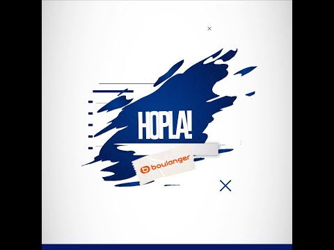 Hopla spéciale Boulanger (avec Frédéric Guilbert et Alexander Djiku)