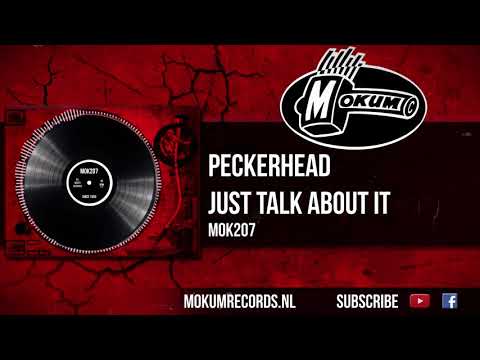 Peckerhead - Just Talk About It