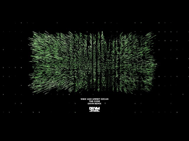 W&w And Ummet Ozcan - The Code (Drym Remix)
