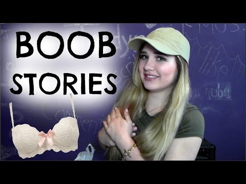 EMBARRASSING BOOB STORIES | Storytime