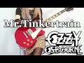 Ozzy Osbourne Mr Tinkertrain またギター弾いてみた Guitar Cover