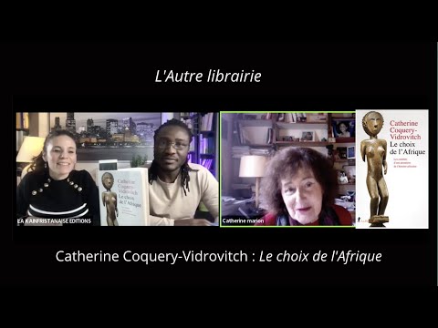Rencontre avec l'historienne Catherine Coquery Vidrovitch pour Le Choix de l'Afrique