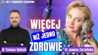Więcej niż jedno zdrowie| Dr Joanna Zarzyńska