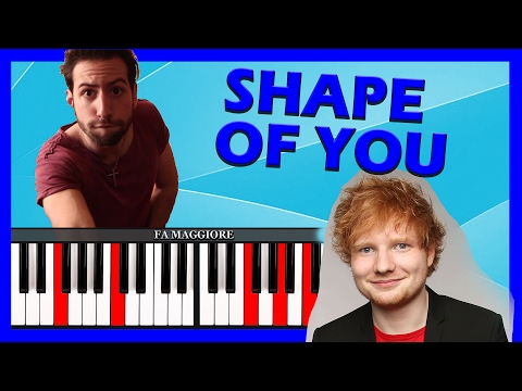 Tutorial Pianoforte ➔ "Shape Of You" - Ed Sheeran [Accordi Facili ITA]