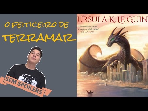 O FEITICEIRO DE TERRAMAR - SEM SPOILERS