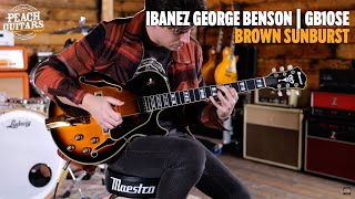 Video thumbnail for No Talking...Just Tones | Ibanez Signature Models | GB10SE - George Benson - Brown Sunburst by Peach Guitars