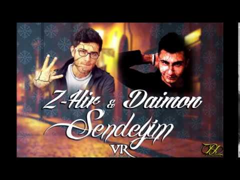 Zehir & Daimon - Sendeyim (2014)