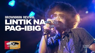 Brownman Revival - Lintik (w/ Lyrics) - Get Together with Quino