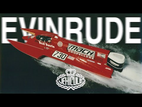 Evinrude and The History Of The Outboard Engine