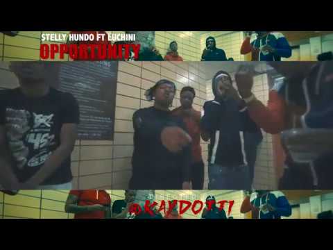 Music Video: Stelly Hundo Opportunity ft. Luchini (Snippet)