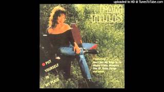 Pam Tillis - One Of Those Things
