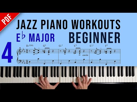 Jazz Piano Workouts (Beginner) Lesson 4: Eb Major (Diatonic 7ths, 2-5-1, Walking Bass)