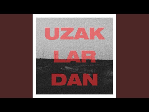 Uzaklardan (Live)