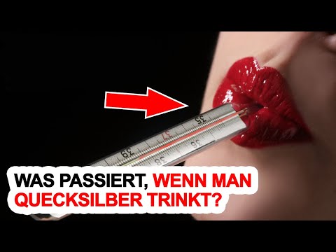 Was Passiert, Wenn Man Quecksilber Trinkt?