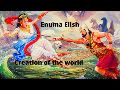The Enuma Elish, The Babylonian Myth of Creation - Tales from Mesopotamian Mythology