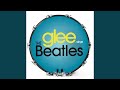 Get Back (Glee Cast Version)