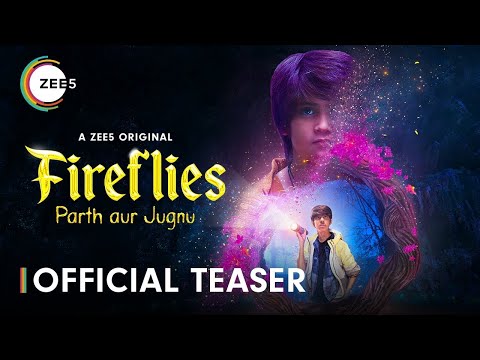 Fireflies: Parth Aur Jugnu | Official Teaser | A ZEE5 Original | Premieres 5th May 2023 on ZEE5 — Fireflies: Parth Aur Jugnu
