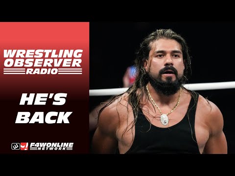 Andrade's return highlights a problem in AEW | Wrestling Observer Radio
