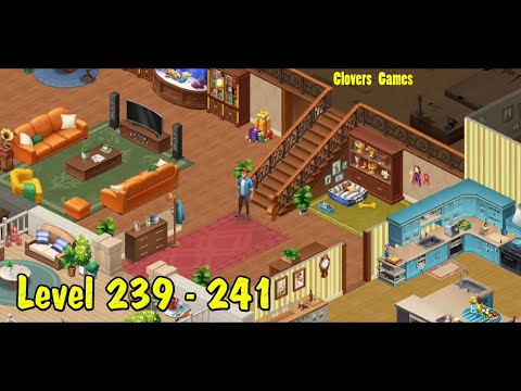 Dream Home Match Level 239 - 241