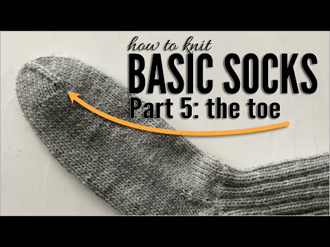 Basic Sock Knitting Tutorial: The toe part 5 | Knit Socks in any yarn & any size | No pattern needed