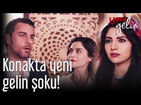 Konakta Yeni Gelin Şoku! - Yeni Gelin